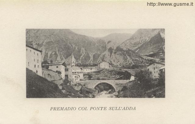 1909-no-vi Premadio col Ponte sull'Adda_trinc-00469A-AV3Prem - click to next image