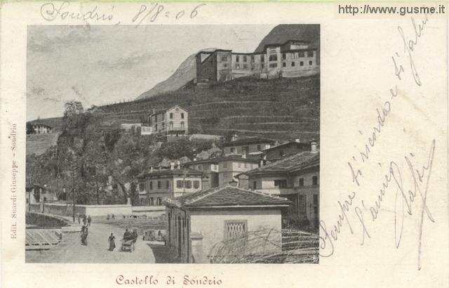 1906-08-08 Castello di Sondrio_suard-00012A-SO2mals - click to next image